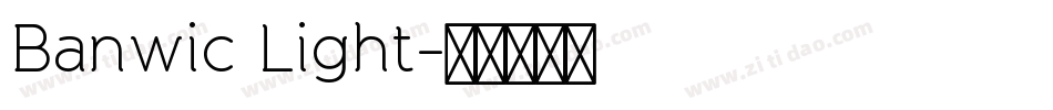 Banwic Light字体转换